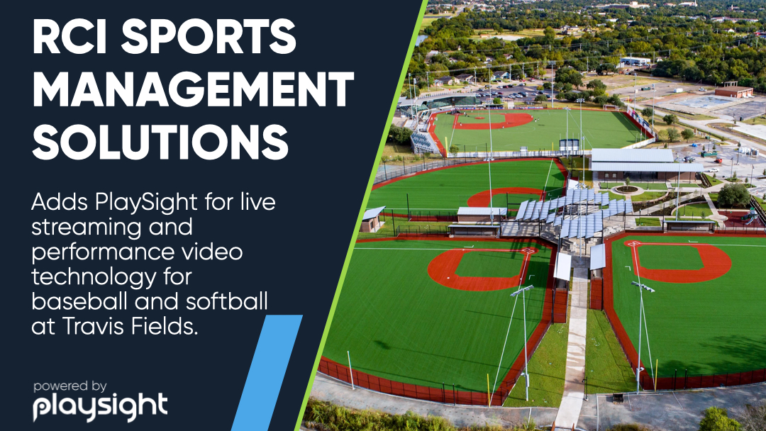 RCI Sports Management brings PlaySight to new Travis Fields Complex 4 Rci X Playsight.002 Https://Playsight.com