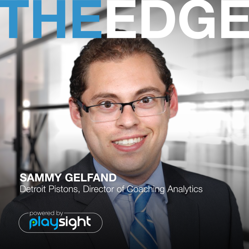 The Edge: Sammy Gelfand on Analytics, the Warriors and the move to Detroit 1 Sammy Gelfand